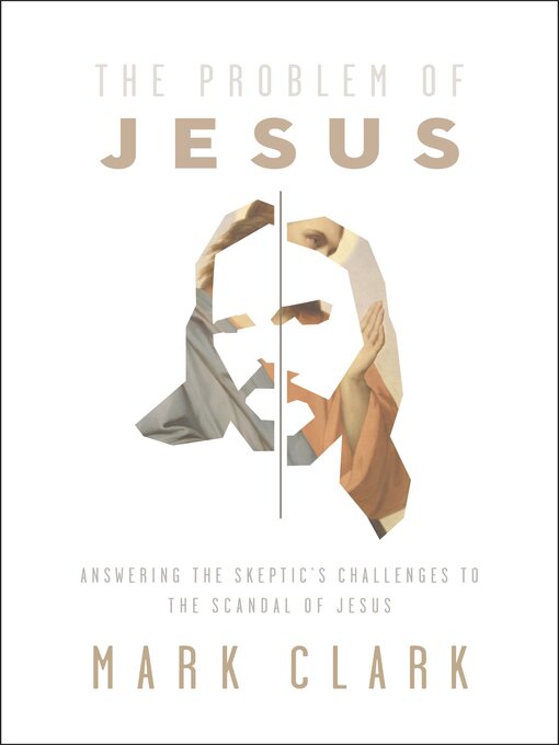Title details for The Problem of Jesus by Mark Clark - Wait list